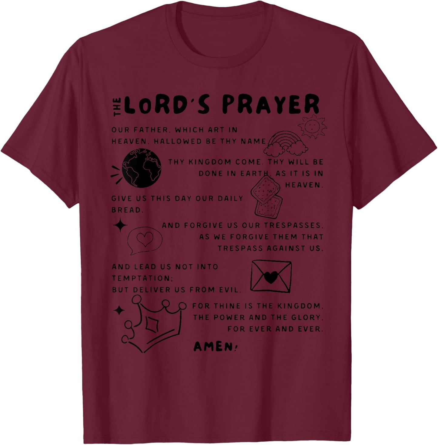 The Lord's Prayer Our Father Prayer God Bible Verse Clothing T-Shirt - T-Shirt | Maroon