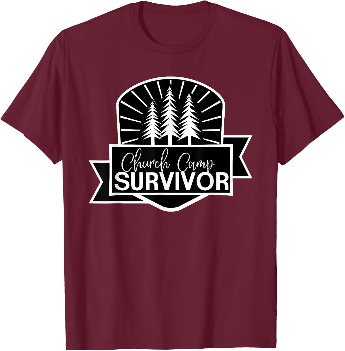 Church Camp Survivor I Survived Summer Camp Christian T-Shirt - T-Shirt | Maroon