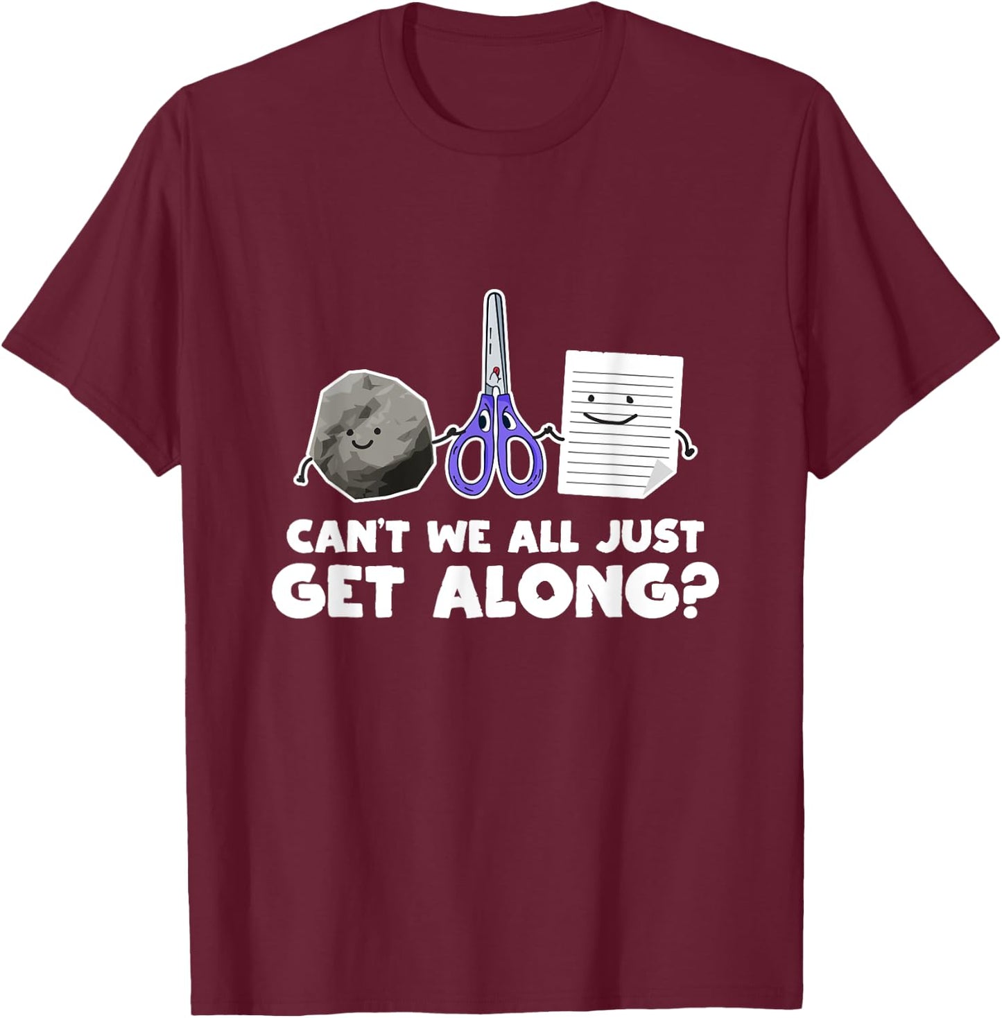 Can't We All Just Get Along Shirt Funny Rock Paper Scissors T-Shirt - T-Shirt | Maroon