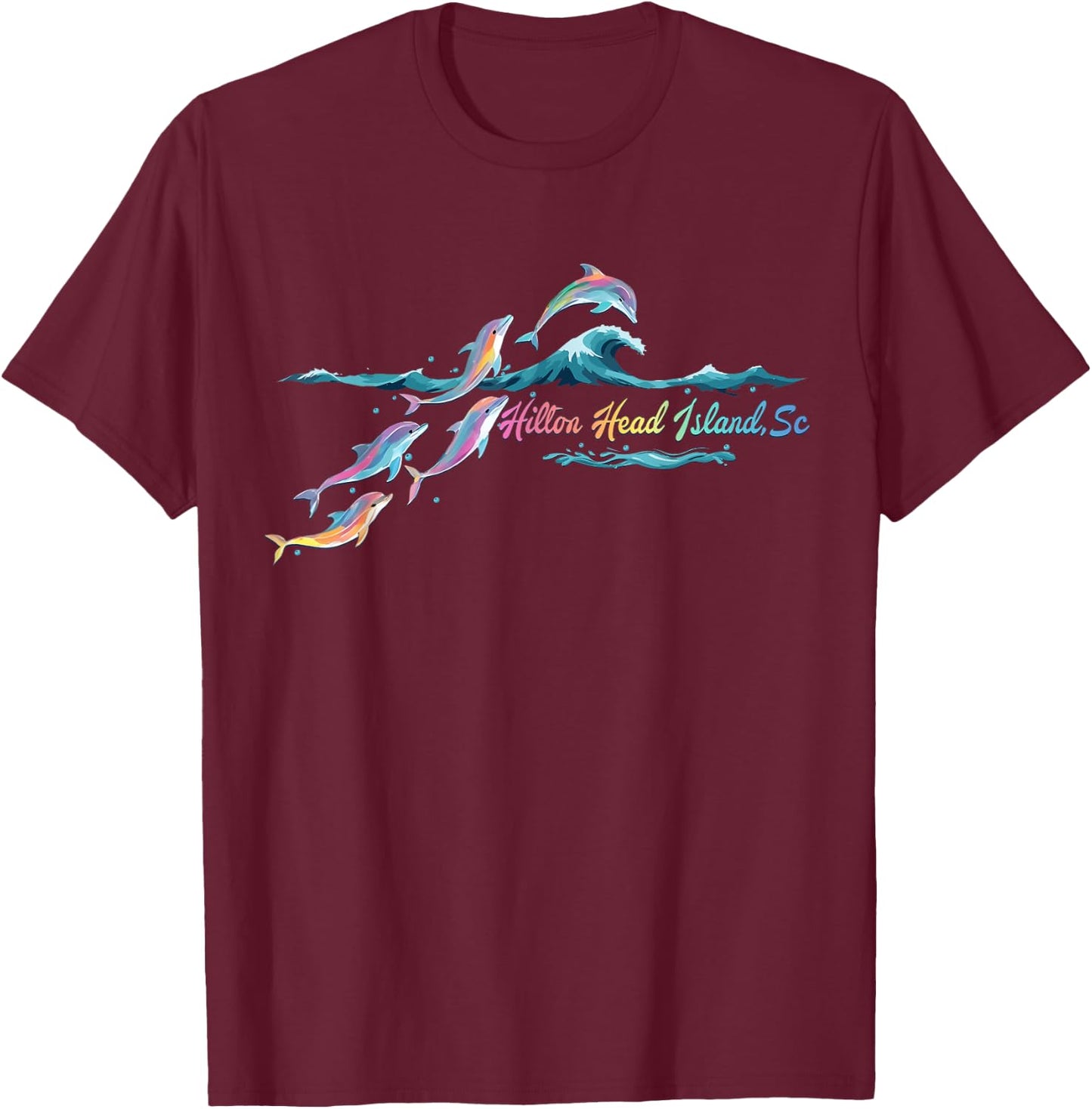 Hilton Head Island South Carolina Colorful Dolphin Lover T-Shirt - T-Shirt | Maroon