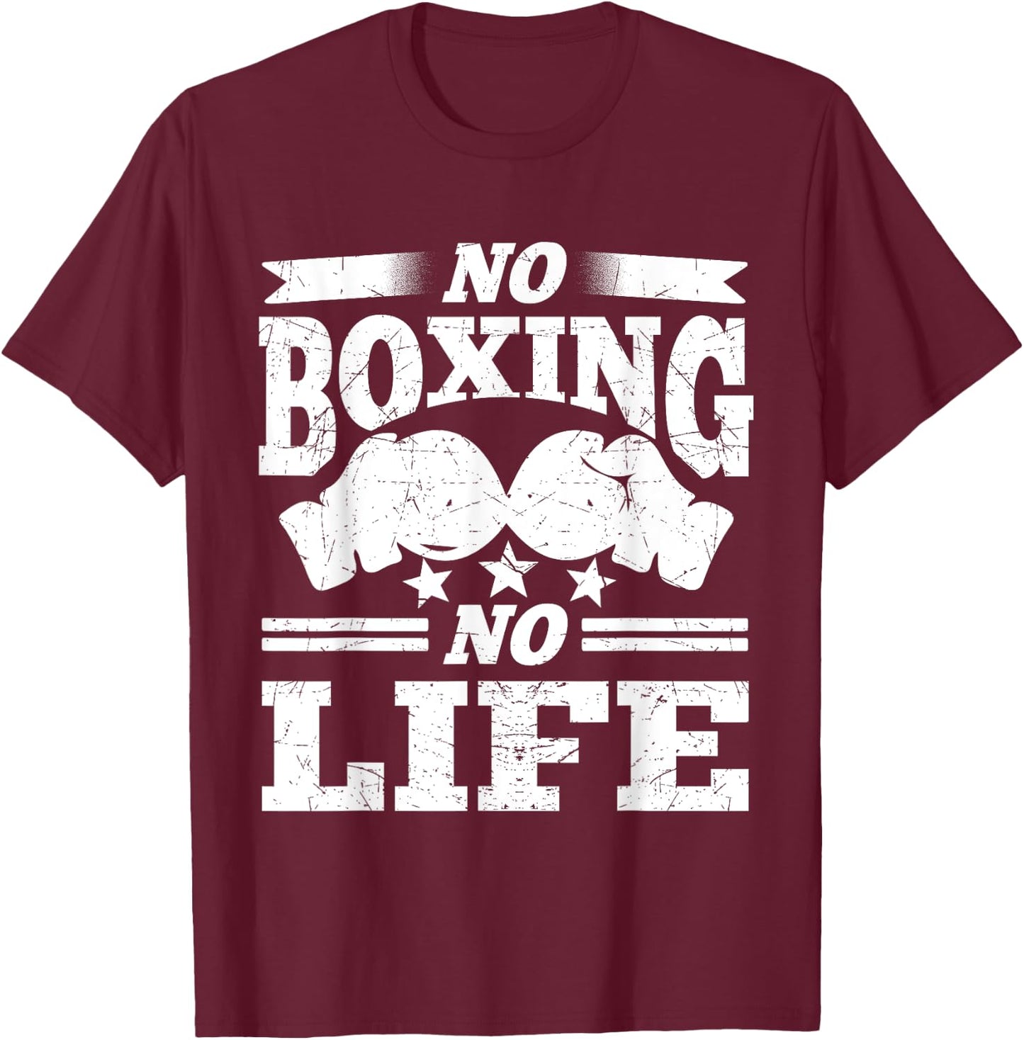 No Boxing No Life Boxing Gloves Boxing Gloves T-Shirt - T-Shirt | Maroon