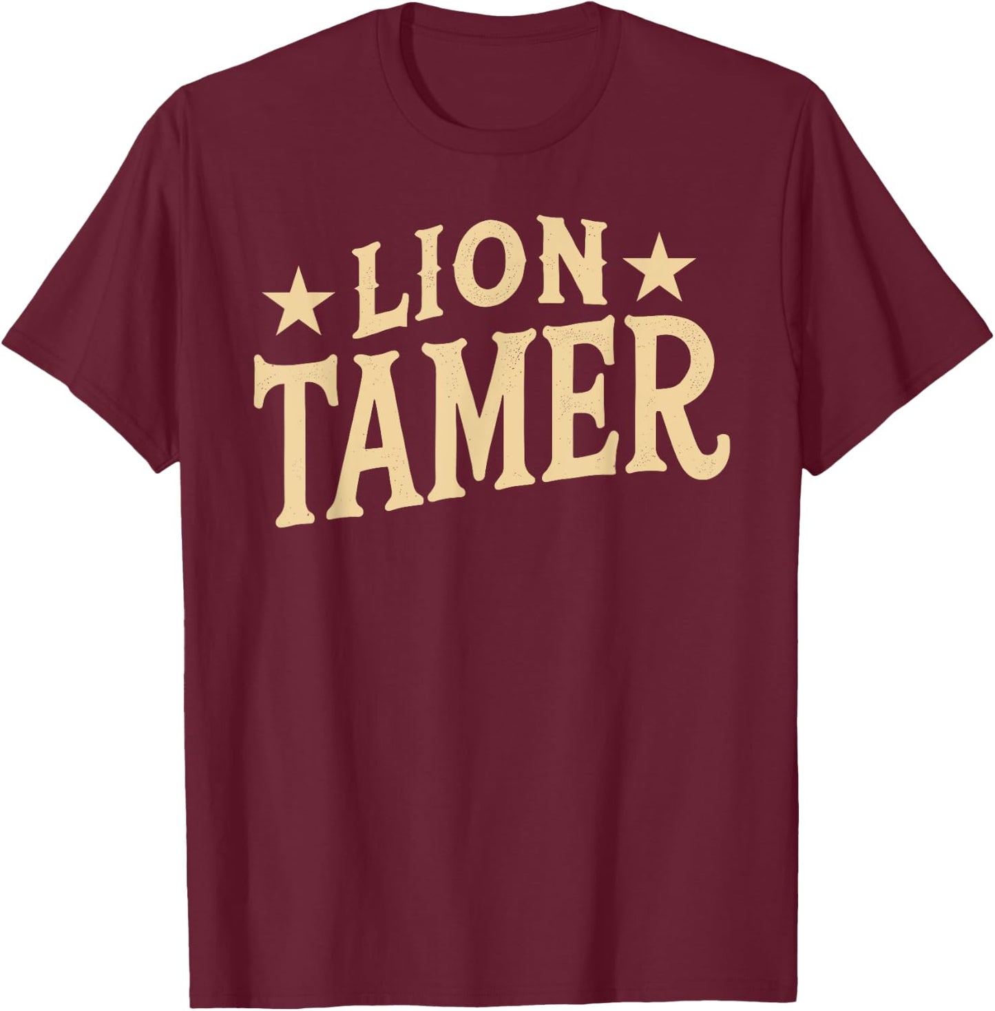 Lion Tamer Shirt Men Women Costume Ringmaster Costume T-Shirt - T-Shirt | Maroon