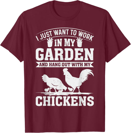 Garden and Chicken Hangout Funny Chicken Gifts T-Shirt - T-Shirt | Maroon