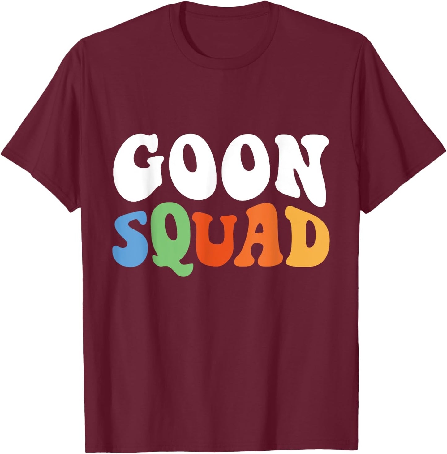 Men Women Boys Girls Funny Retro Goon Squad T-Shirt - T-Shirt | Maroon