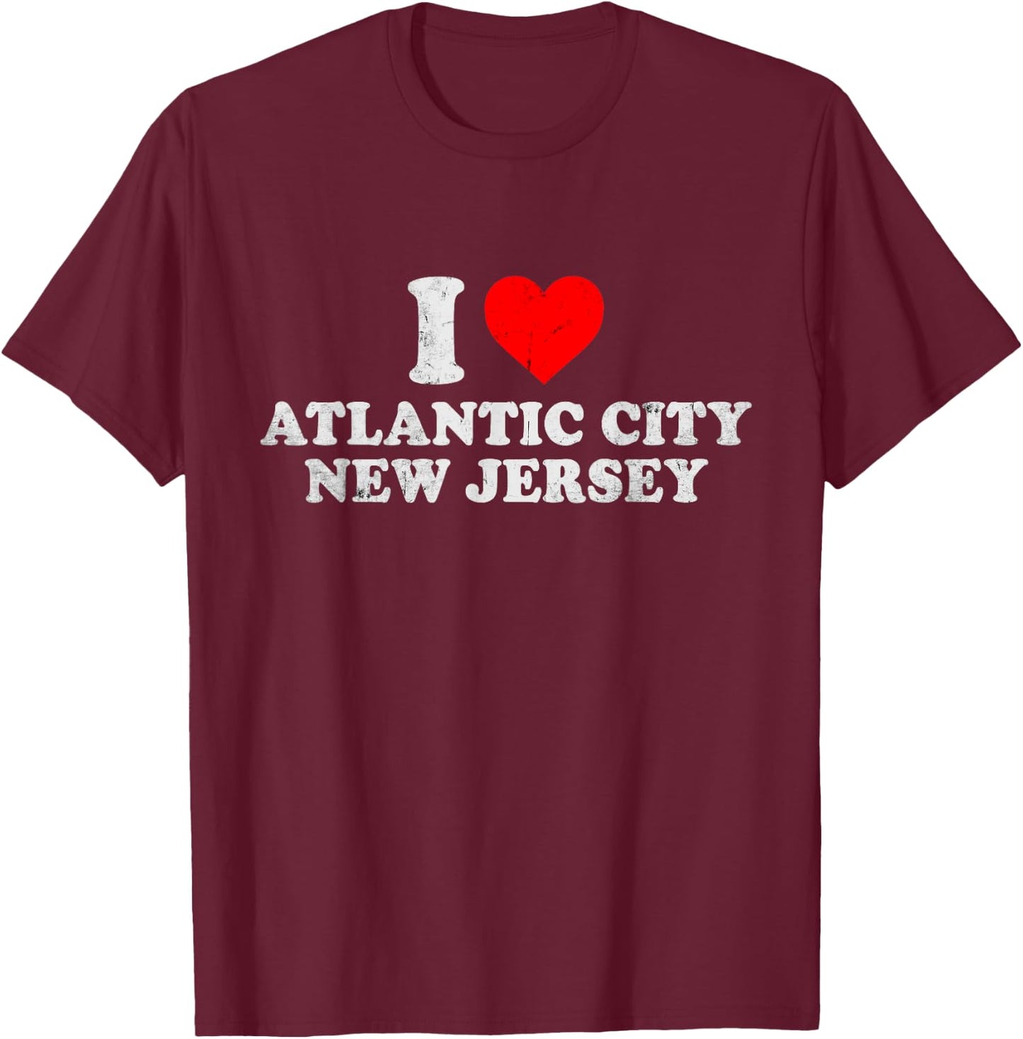 I Love Atlantic City NJ Distressed Vintage Beach Pride T-Shirt - T-Shirt | Maroon
