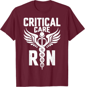 Critical Care RN - Caduceus Registered Nurse Nursing Gifts T-Shirt - T-Shirt | Maroon