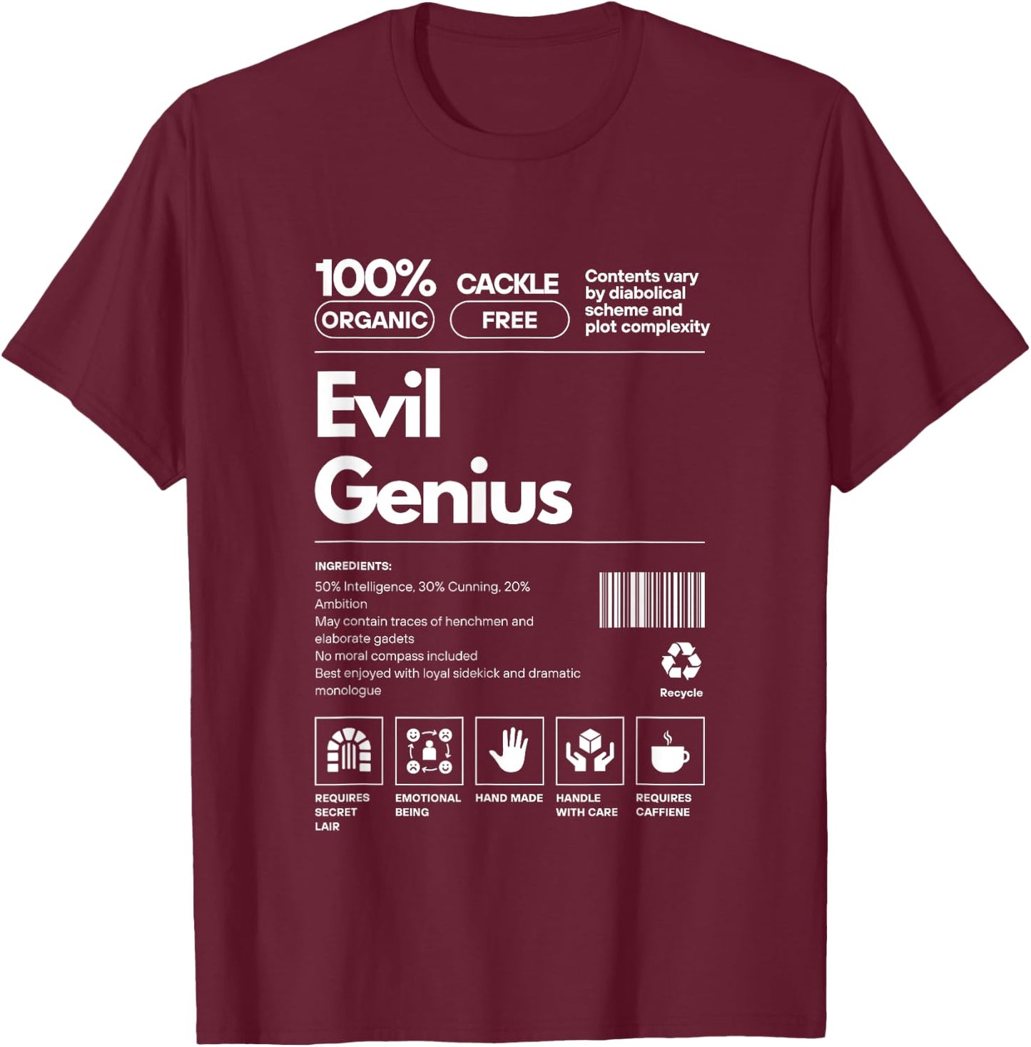 Evil Genius Personality Nutrition Facts Sarcastic T-Shirt - T-Shirt | Maroon
