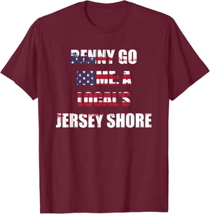 New Jersey: Benny Go Home- A Local's Jersey Shore T-Shirt - T-Shirt | Maroon