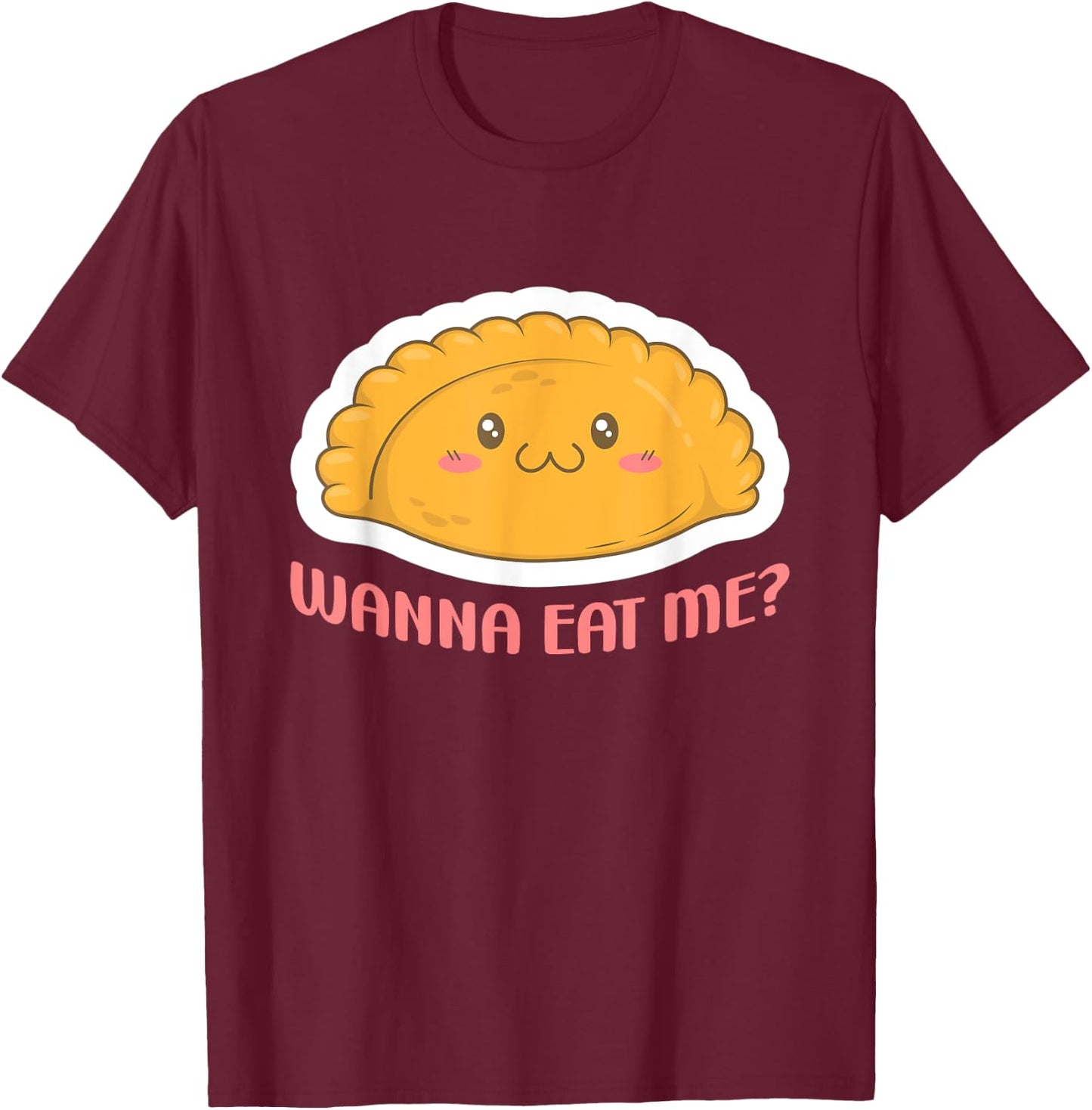 Empanada Funny T-Shirt - T-Shirt | Maroon
