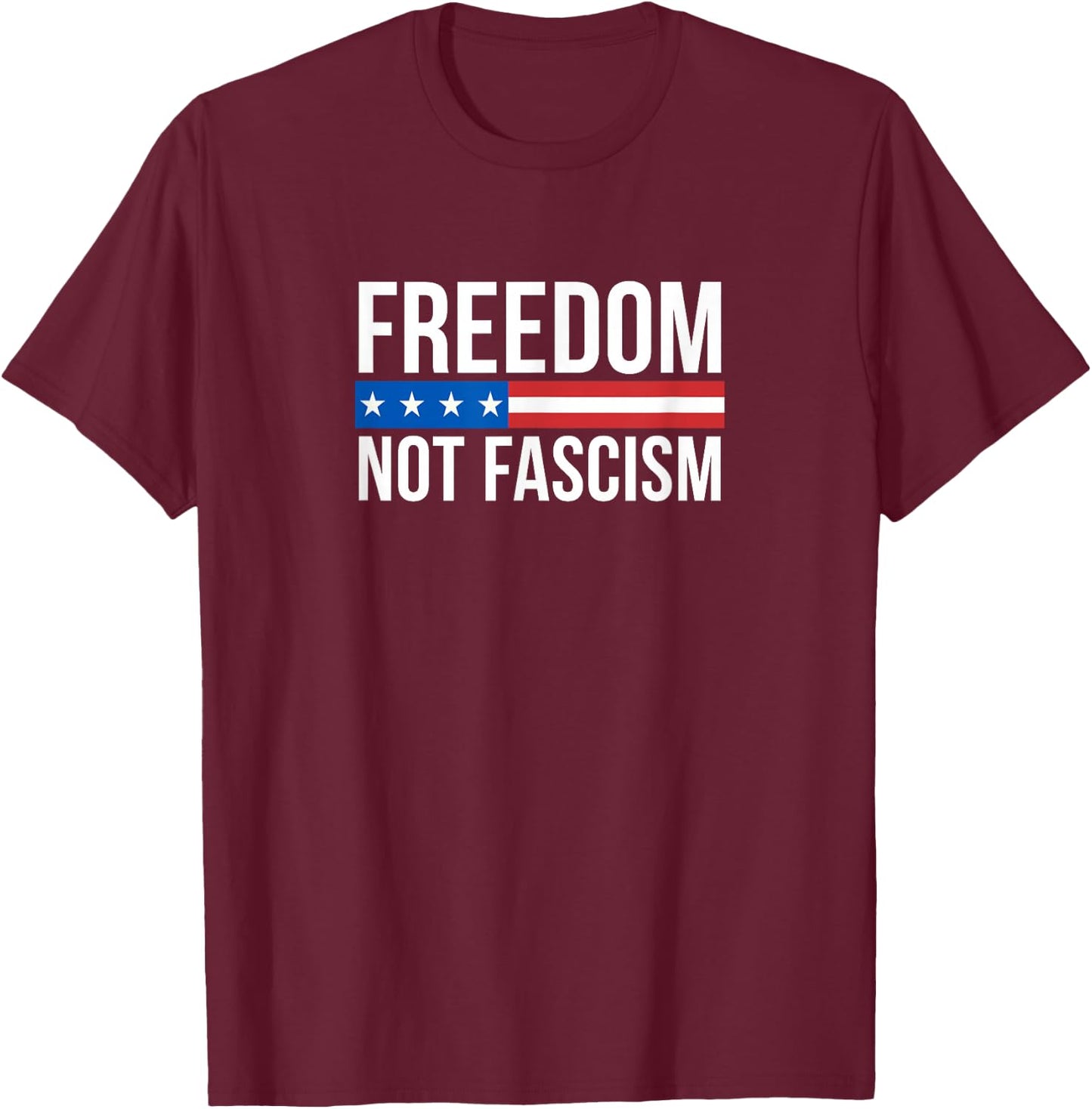 Freedom Not Fascism - Black Classic Fit Sleeveless - -Adults - Small T-Shirt - T-Shirt | Maroon