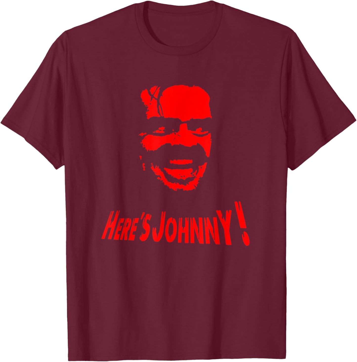 Halloween awesome (Here's Johnny) T-Shirt - T-Shirt | Maroon