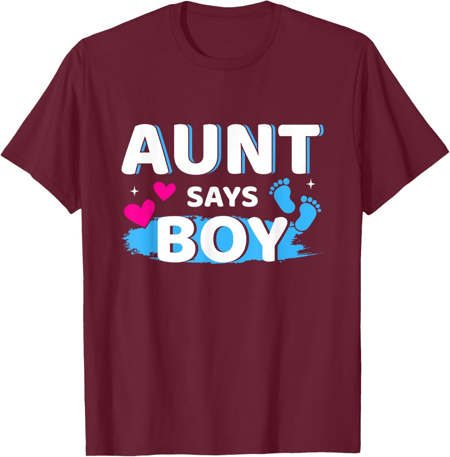 Gender reveal aunt says boy matching family baby party T-Shirt - T-Shirt | Maroon