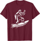 Surfing Bigfoot - Funny Hawaiian Sasquatch Surfer T-Shirt - T-Shirt | Maroon