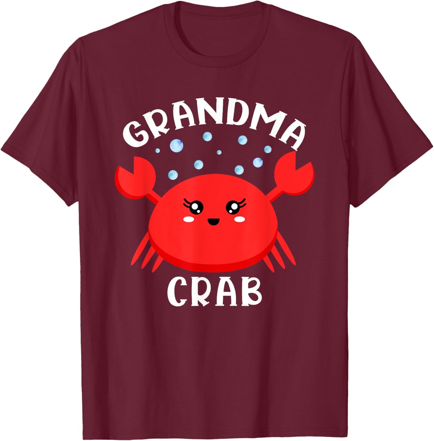 Grandma Crab Ocean Animal Crab Zodiac Funny Announcement T-Shirt - T-Shirt | Maroon