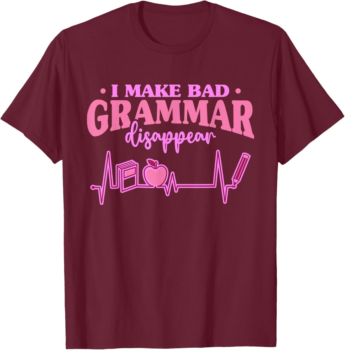 Book Grammar Police English Teacher Reading Women Kids T-Shirt - T-Shirt | Maroon
