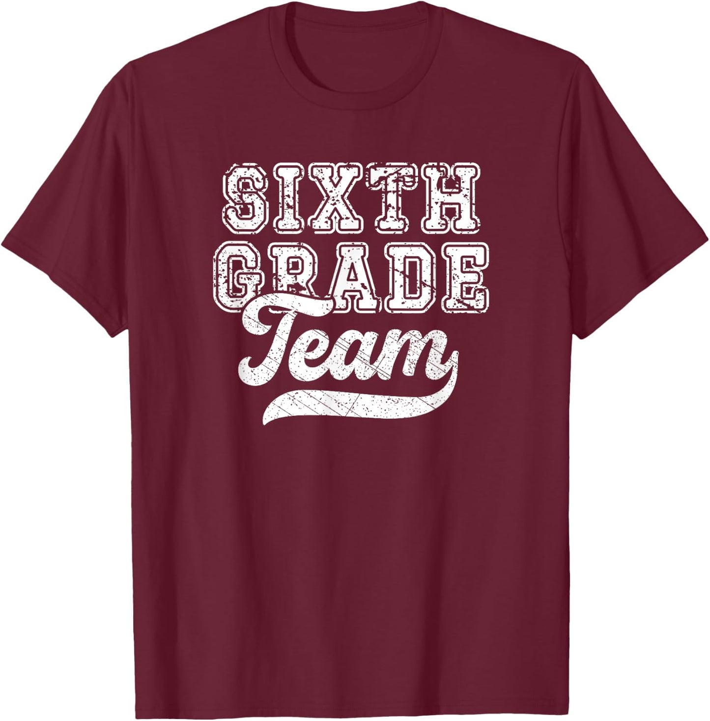 Kids Teacher Sixth Grade Retro Back To School Team 6th Grade T-Shirt - T-Shirt | Maroon