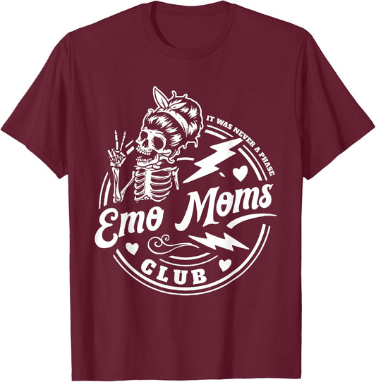 It's Was Never A Phase Emo Moms CLub Skeleton Funny T-Shirt - T-Shirt | Maroon