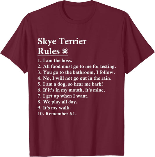 Funny Skye Terrier Dog Rules Men Women Girls Kids T-Shirt - T-Shirt | Maroon