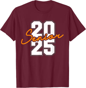 2025 Senior Class High School College Graduation Orange Grad T-Shirt - T-Shirt | Maroon