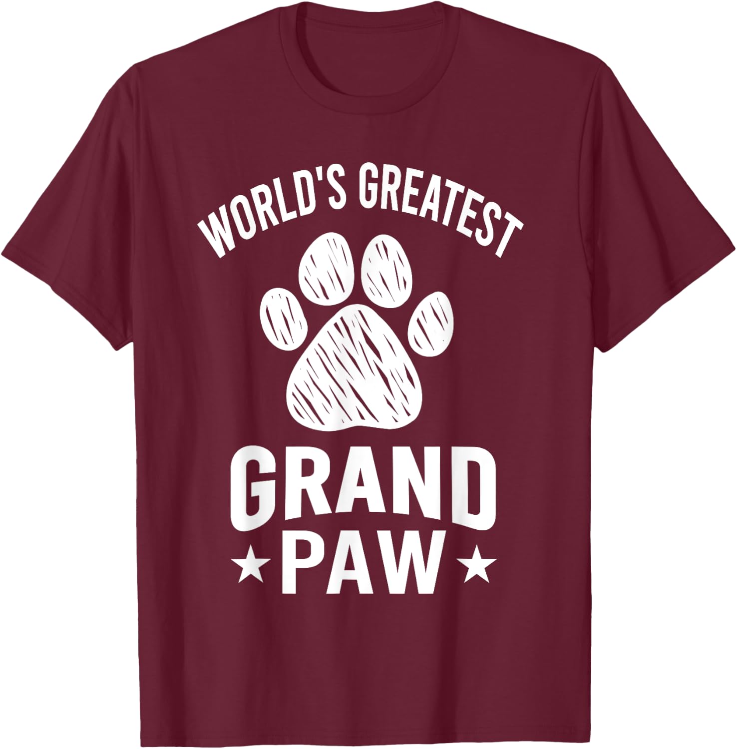 World's Greatest Grand Paw Dog Greatest Grandpa Funny T-Shirt - T-Shirt | Maroon