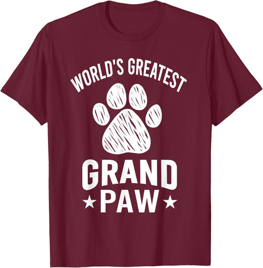 World's Greatest Grand Paw Dog Greatest Grandpa Funny T-Shirt - T-Shirt | Maroon