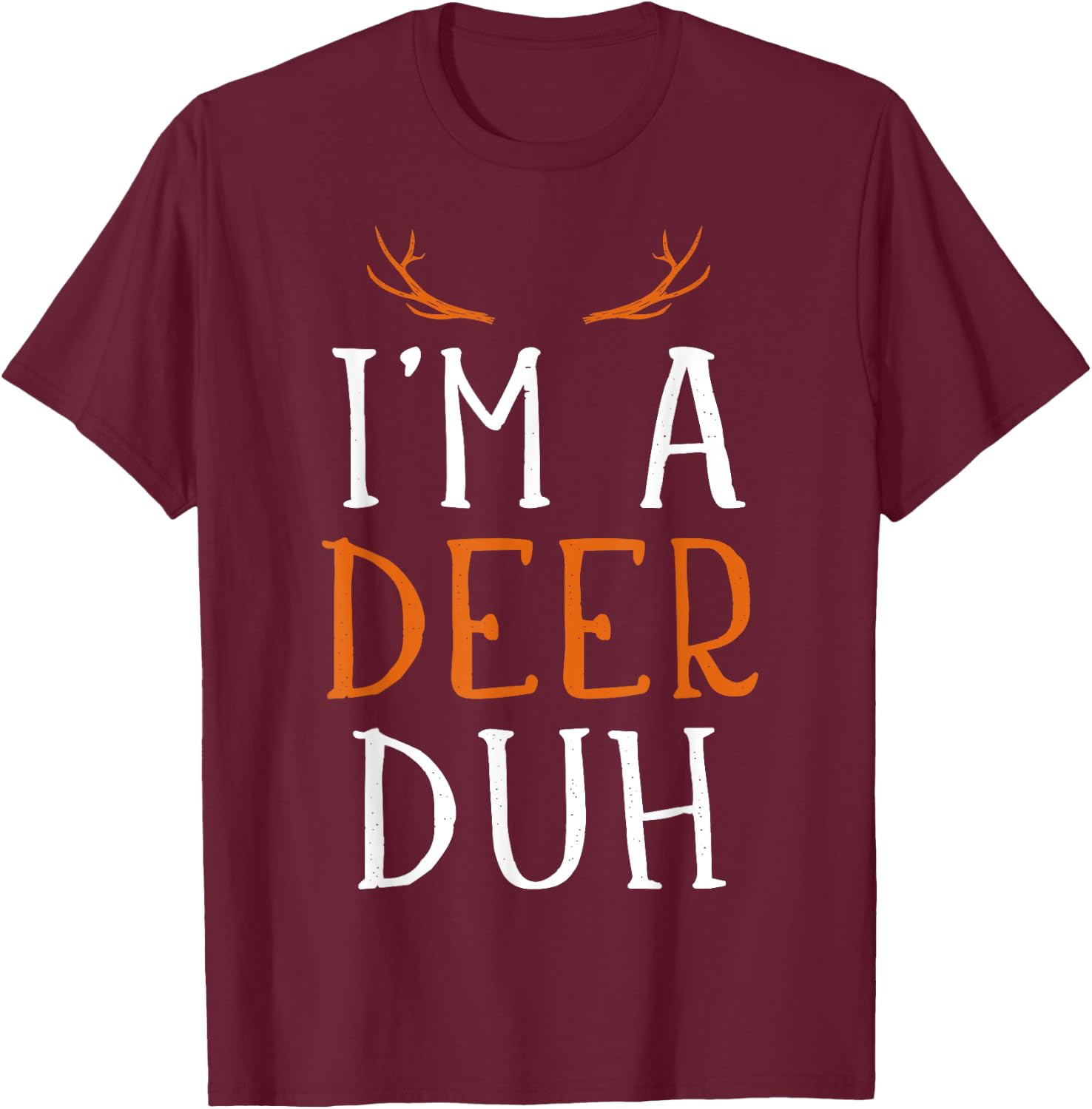 Funny lazy easy Im a deer costume for DIY halloween party T-Shirt - T-Shirt | Maroon