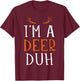 Funny lazy easy Im a deer costume for DIY halloween party T-Shirt - T-Shirt | Maroon