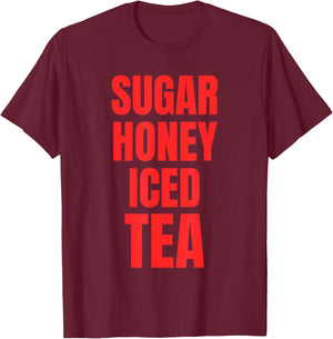 Sugar Honey Iced Tea T-Shirt - T-Shirt | Maroon