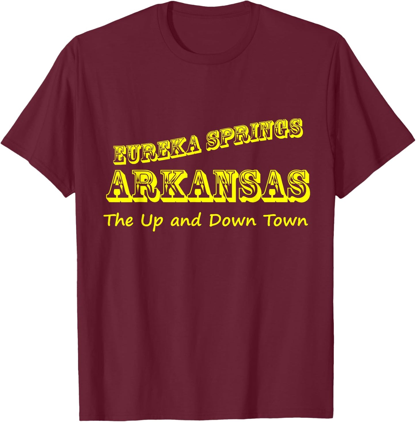 Eureka Springs Arkansas Up and Down Town Souvenir T-Shirt - T-Shirt | Maroon