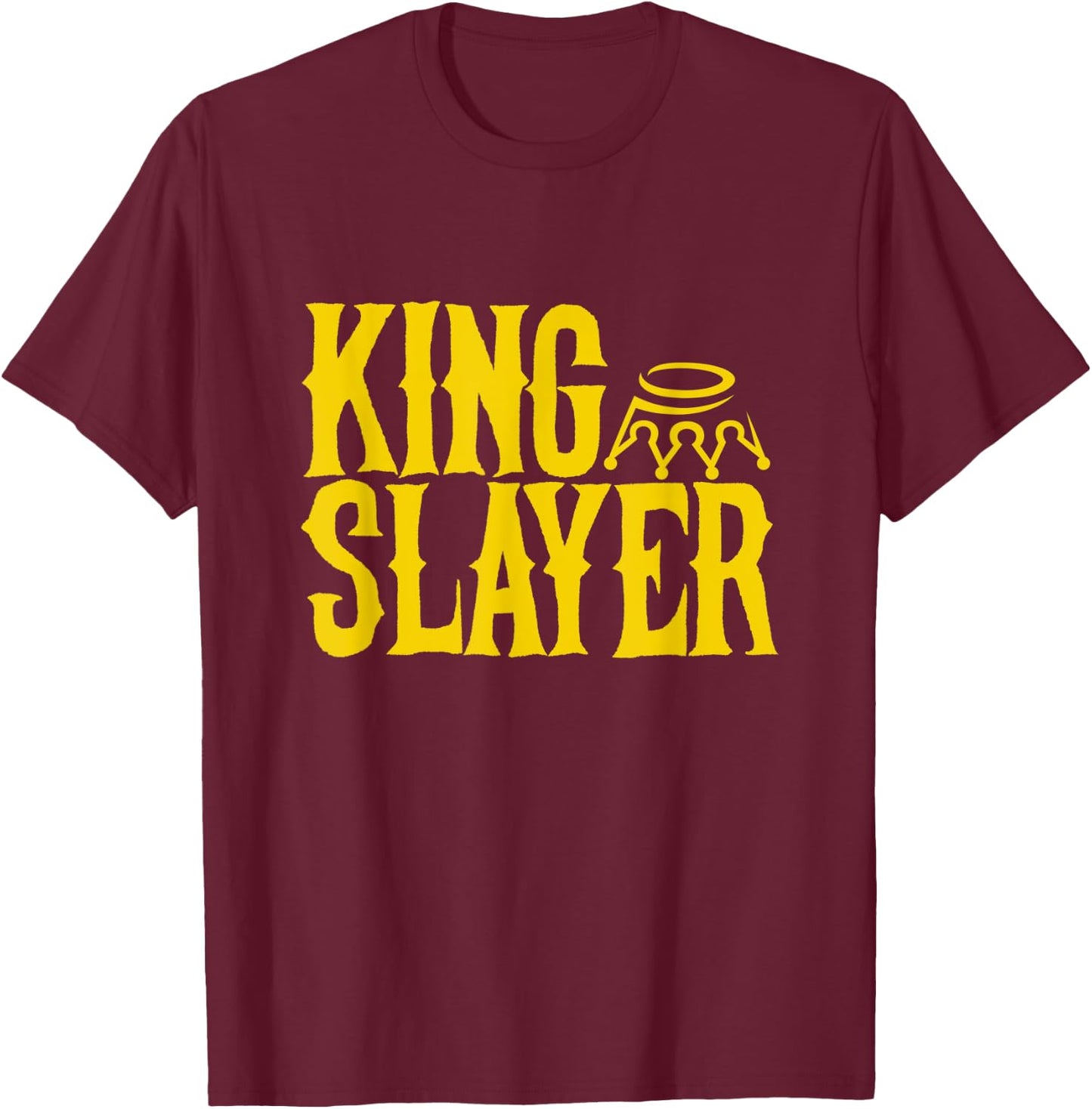 King Slayer T-Shirt - T-Shirt | Maroon