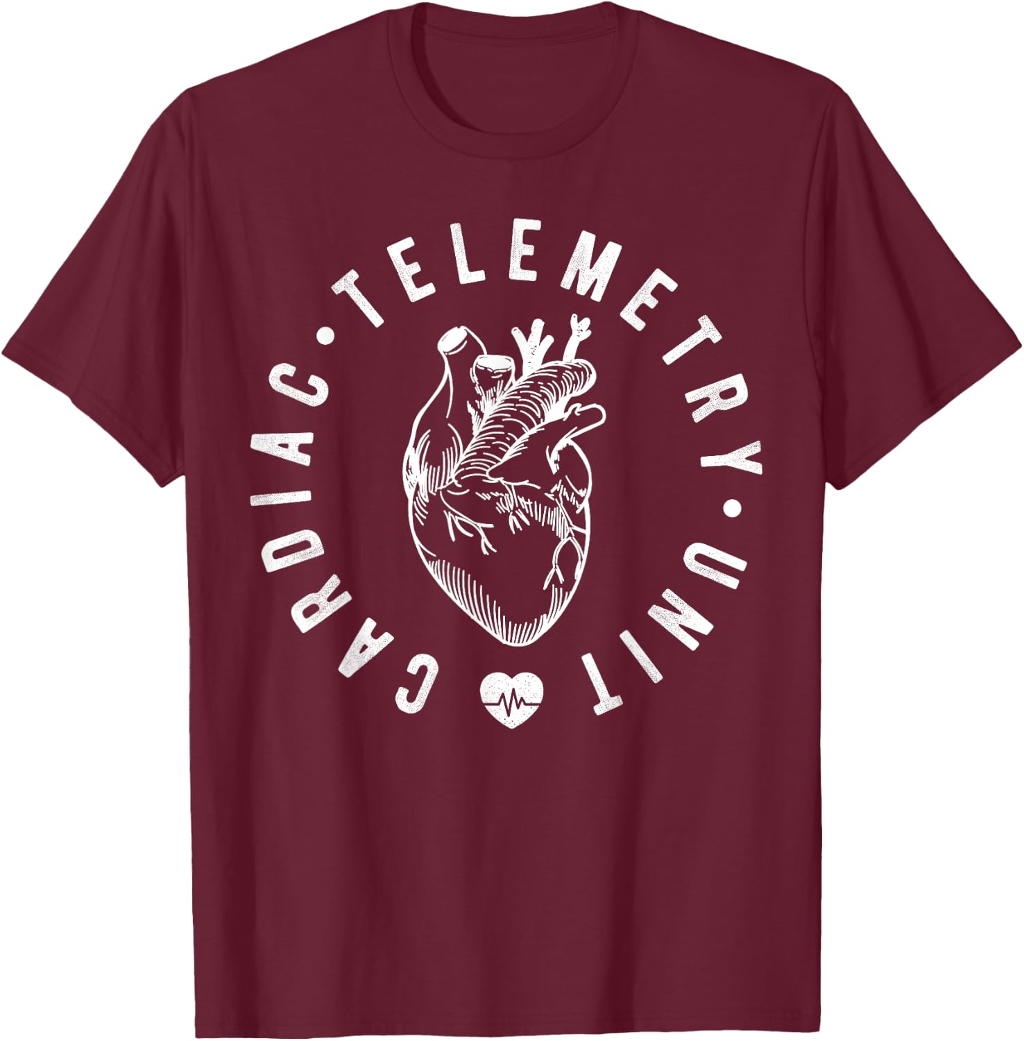Cardiac Telemetry Unit Nurse CVICU Cardiac Telemetry RN T-Shirt - T-Shirt | Maroon