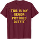 Senior Pictures Outfit School Grad Cute Gag Funny Fan Yellow T-Shirt - T-Shirt | Maroon