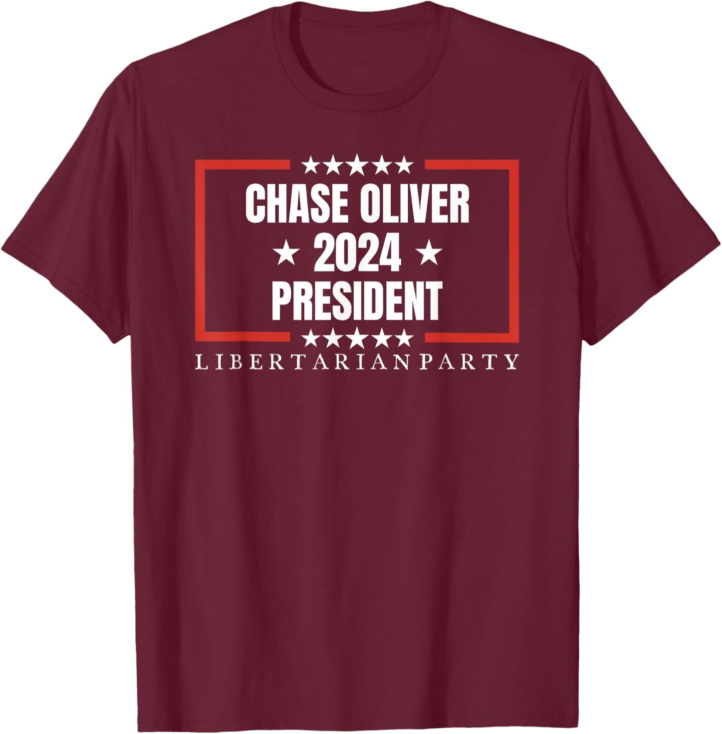 Chase Oliver For President Libertarian Party 2024 T-Shirt - T-Shirt | Maroon
