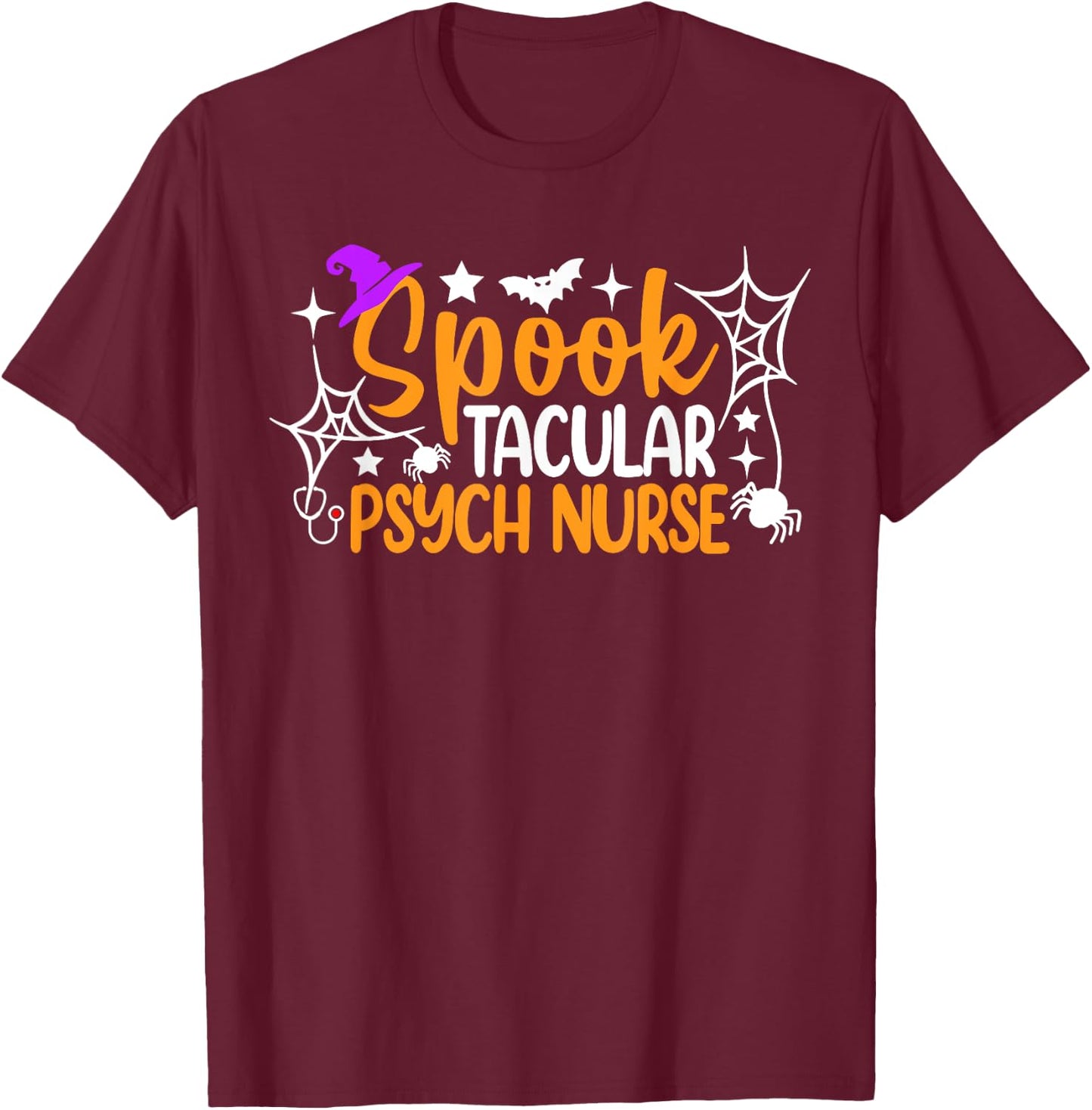 Spooktacular Psych Nurse Funny Halloween Costume T-Shirt - T-Shirt | Maroon