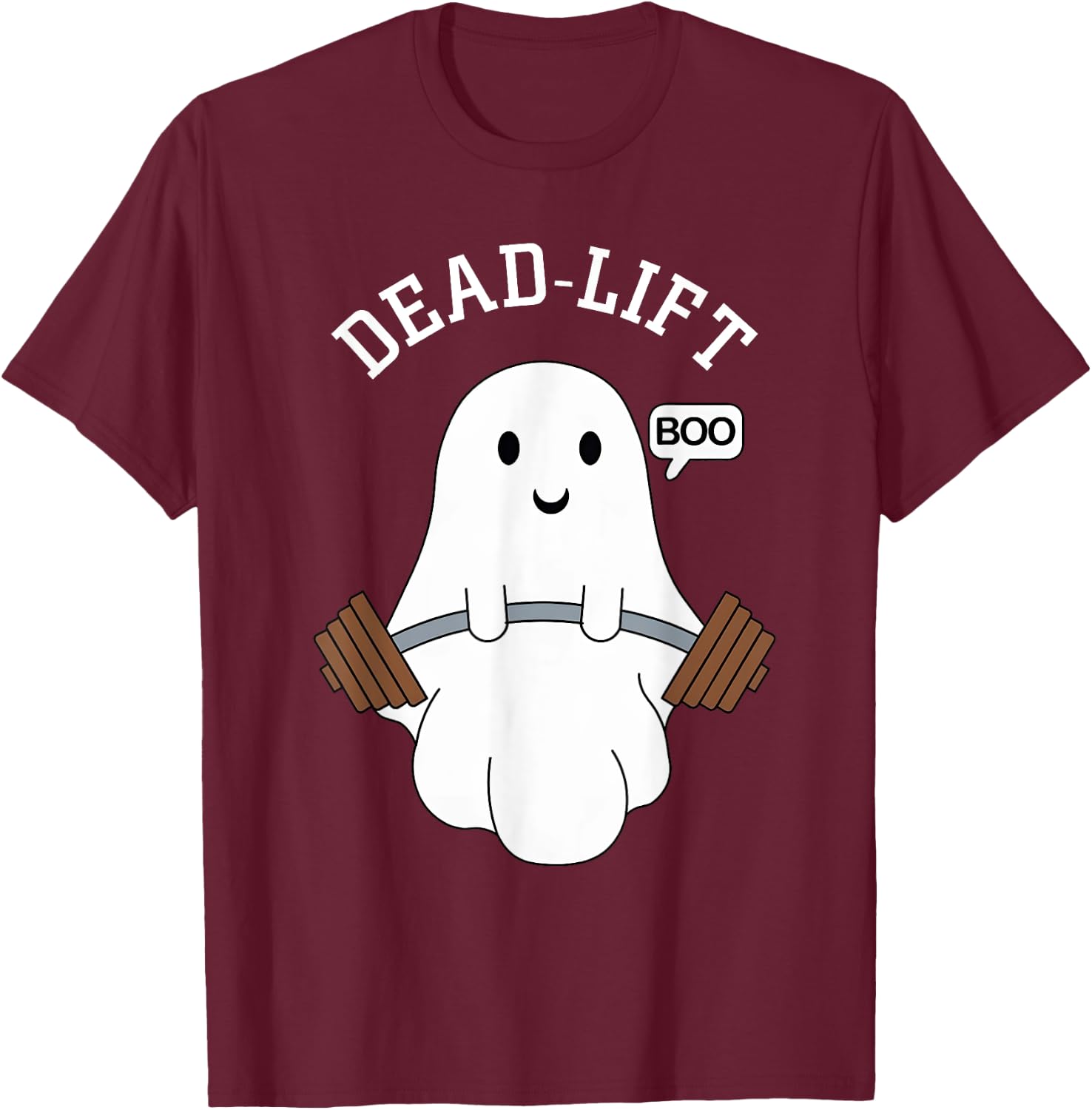 Dead Lift Funny Ghost Gymer Halloween Weight Lifting Workout T-Shirt - T-Shirt | Maroon