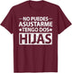 No puedes asustarme Tengo dos hijas Spanish dad shirt T-Shirt - T-Shirt | Maroon