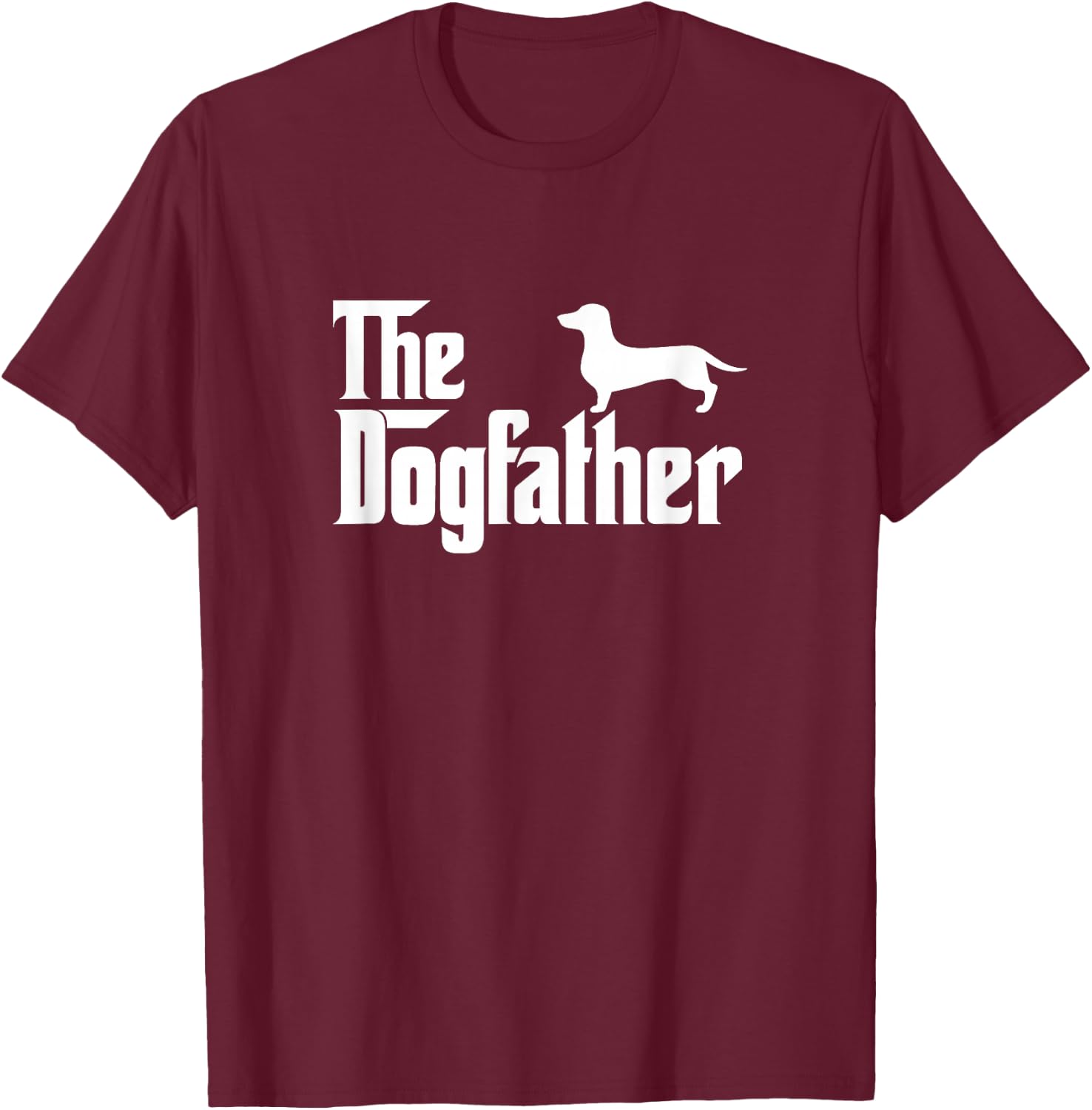 Dachshund - The Dogfather Dog Dad Papa T-Shirt - T-Shirt | Maroon