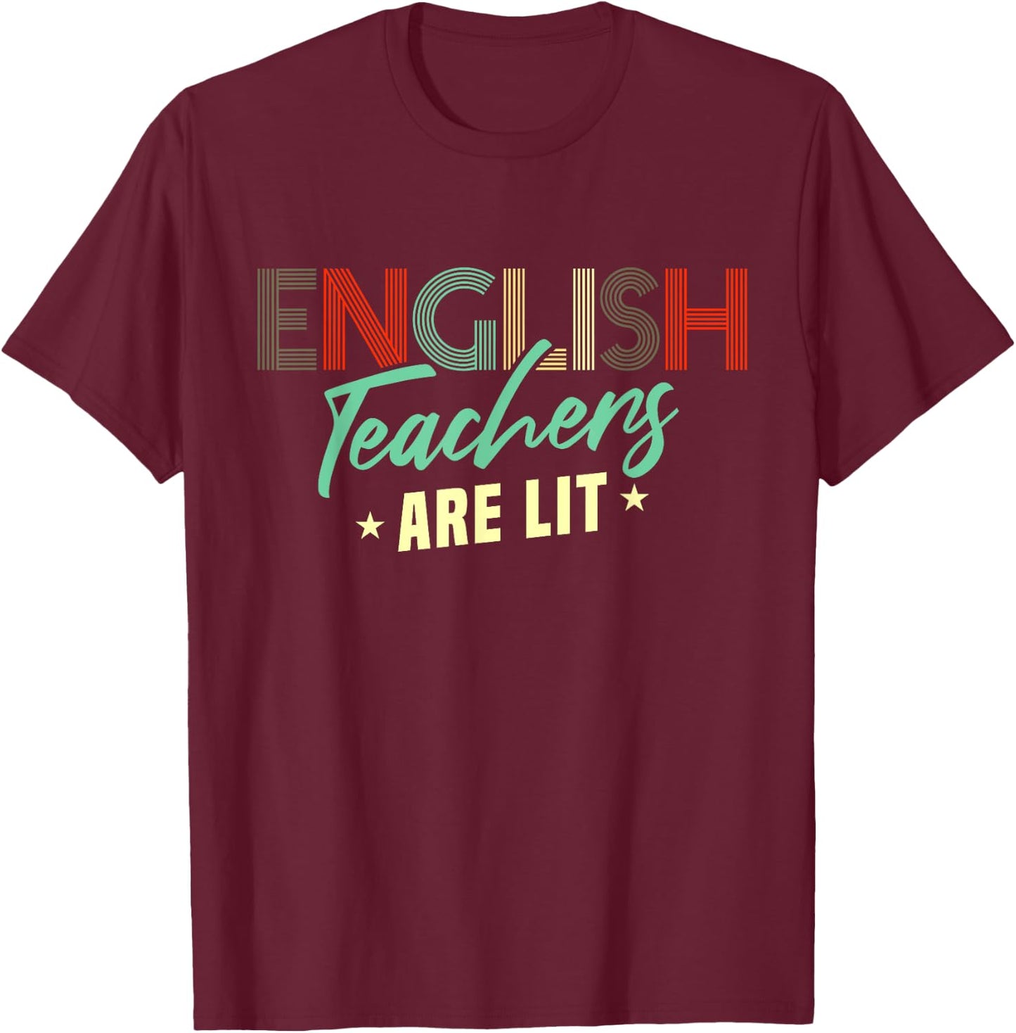 Funny English Teacher School Teaching T-Shirt - T-Shirt | Maroon