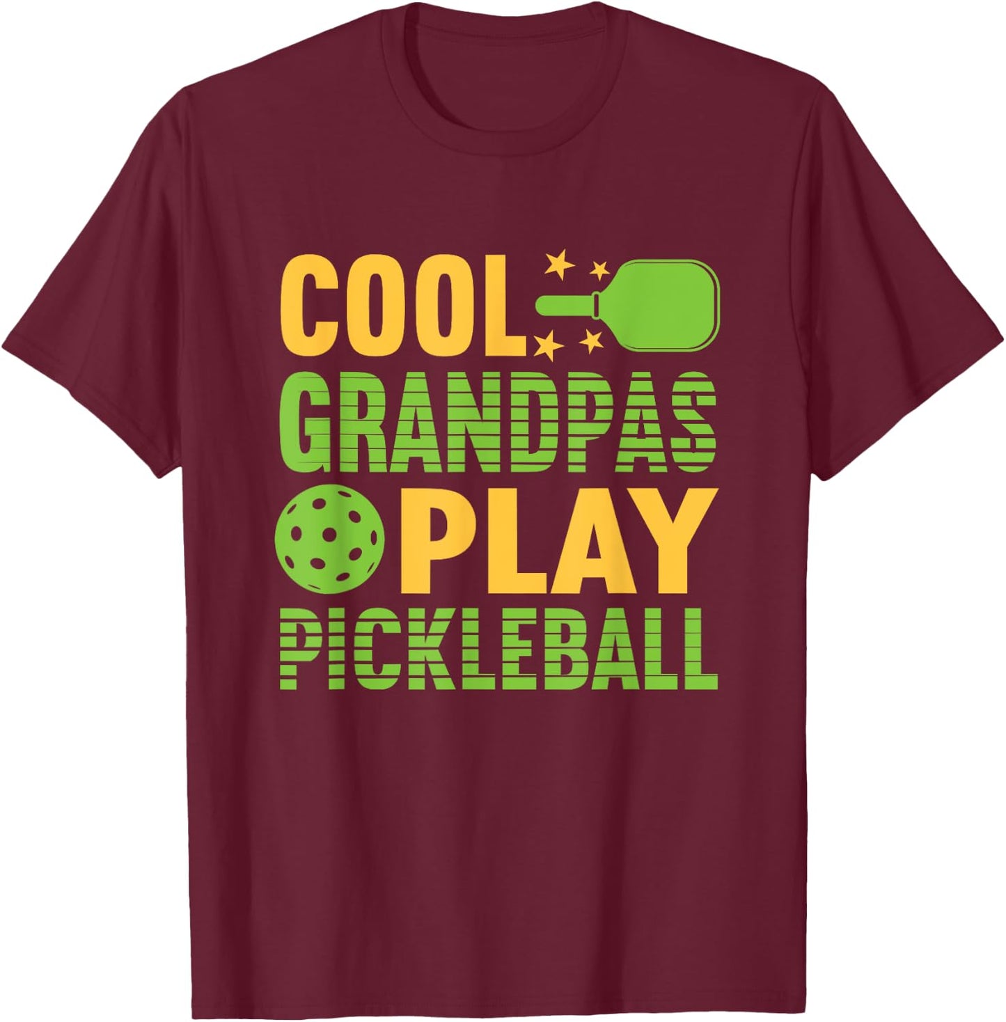 Pickle Ball Cool Grandpas Play Pickleball Pickleball Grandpa T-Shirt - T-Shirt | Maroon