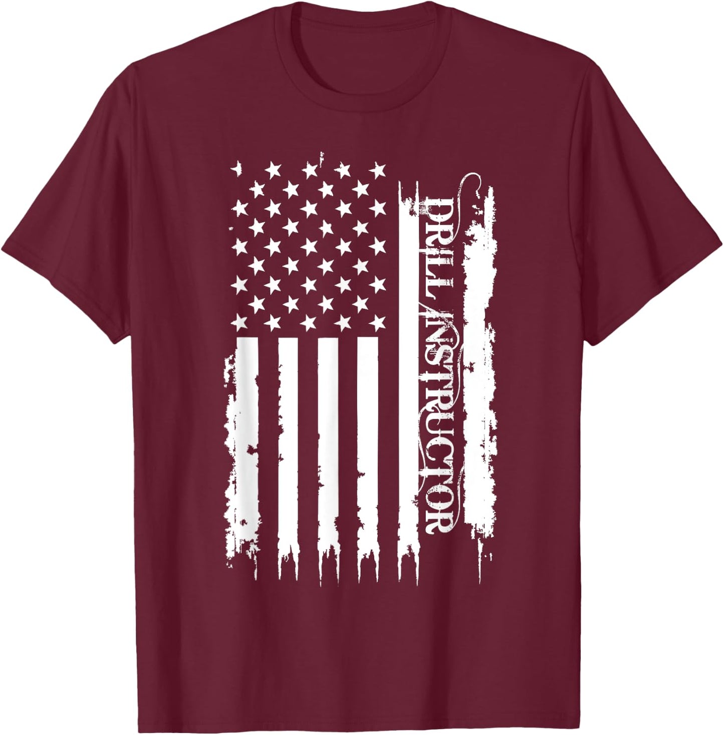 Drill Instructor United States Distressed w US Flag T-Shirt - T-Shirt | Maroon