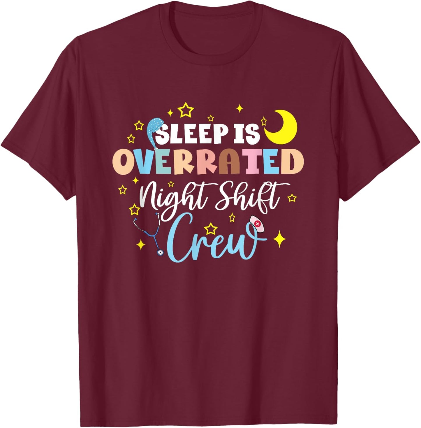 Nurse Hospital Helper Tool Lifesavers Nursing Night Shift T-Shirt - T-Shirt | Maroon