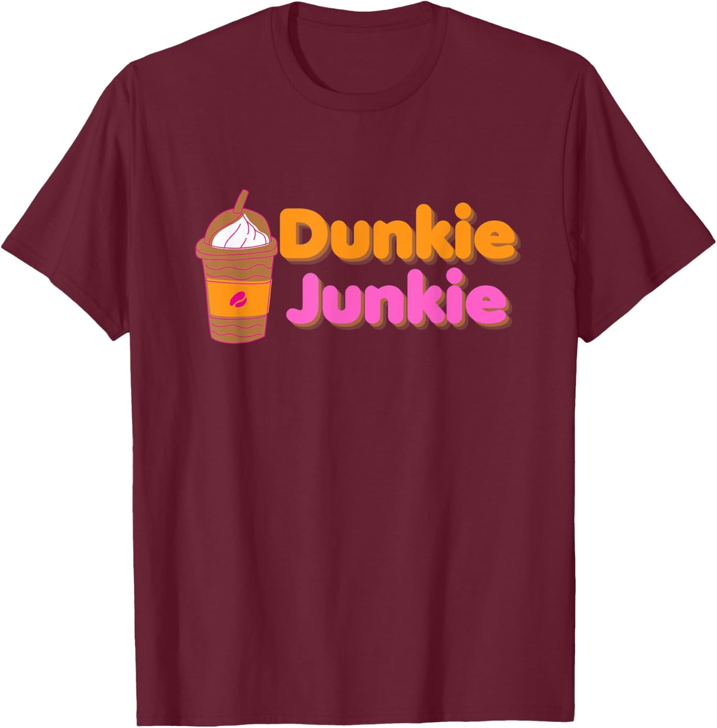 Dunkie Junkie Funny Coffee Saying T-Shirt - T-Shirt | Maroon