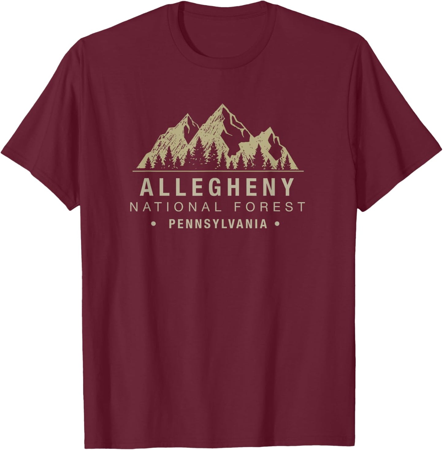 Pennsylvania Souvenir Allegheny National Forest T-Shirt - T-Shirt | Maroon