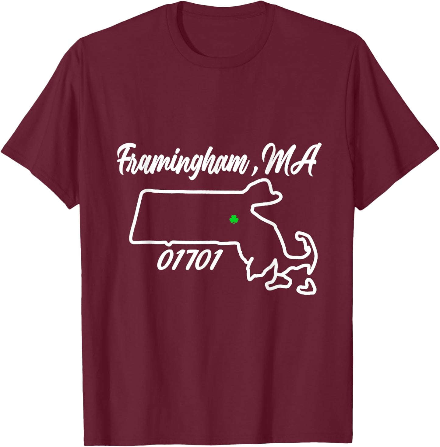 Framingham MA 01701 MASS Massachusetts State Map Souvenir T-Shirt - T-Shirt | Maroon