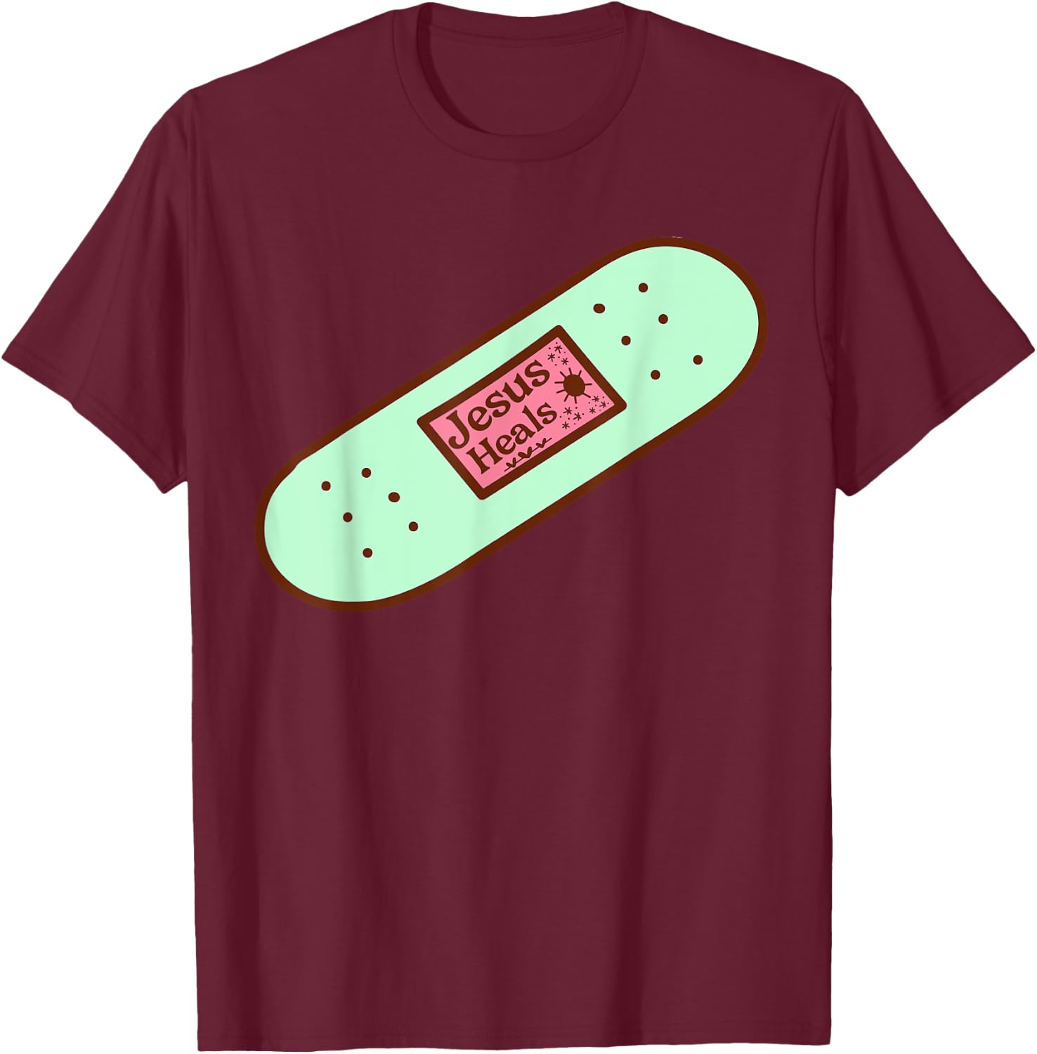 Funny Jesus Heals God Promises Christian Band-aid Prayer T-Shirt - T-Shirt | Maroon