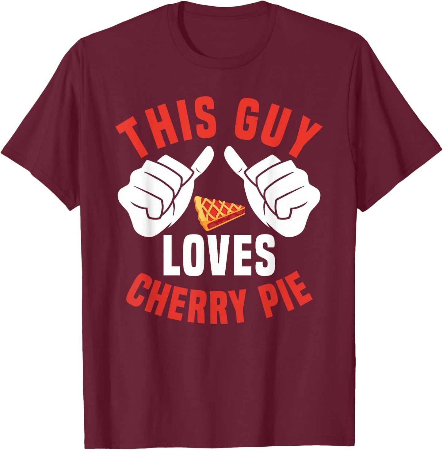 Great Cherry Pie Lover Apparel Bake Cake Men T-Shirt - T-Shirt | Maroon