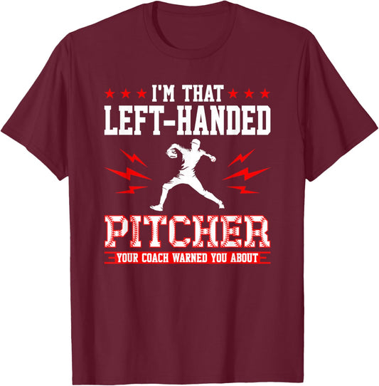 Lefty Baseball Southpaw Left-Handed Pitcher T-Shirt - T-Shirt | Maroon