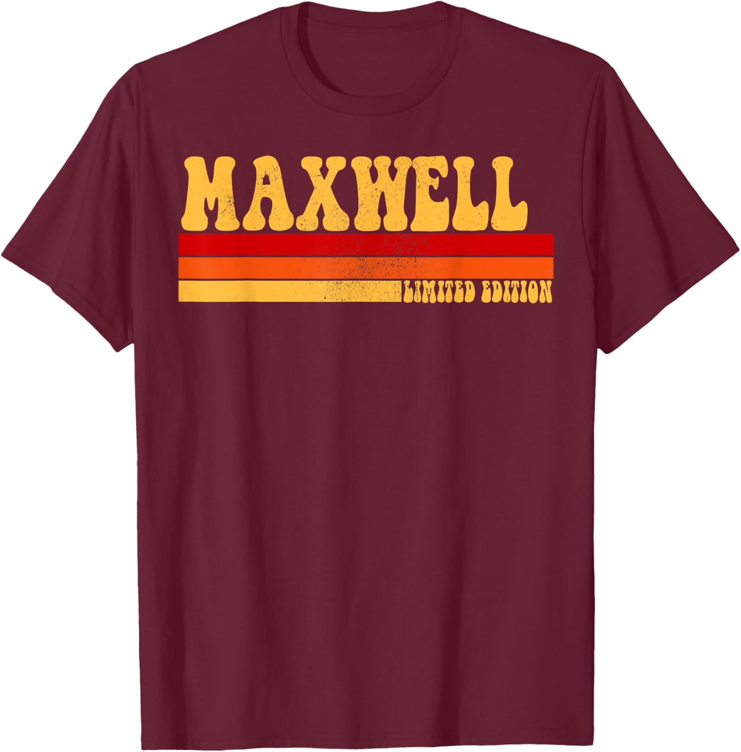 MAXWELL Name Personalized Idea Men Retro Vintage MAXWELL T-Shirt - T-Shirt | Maroon