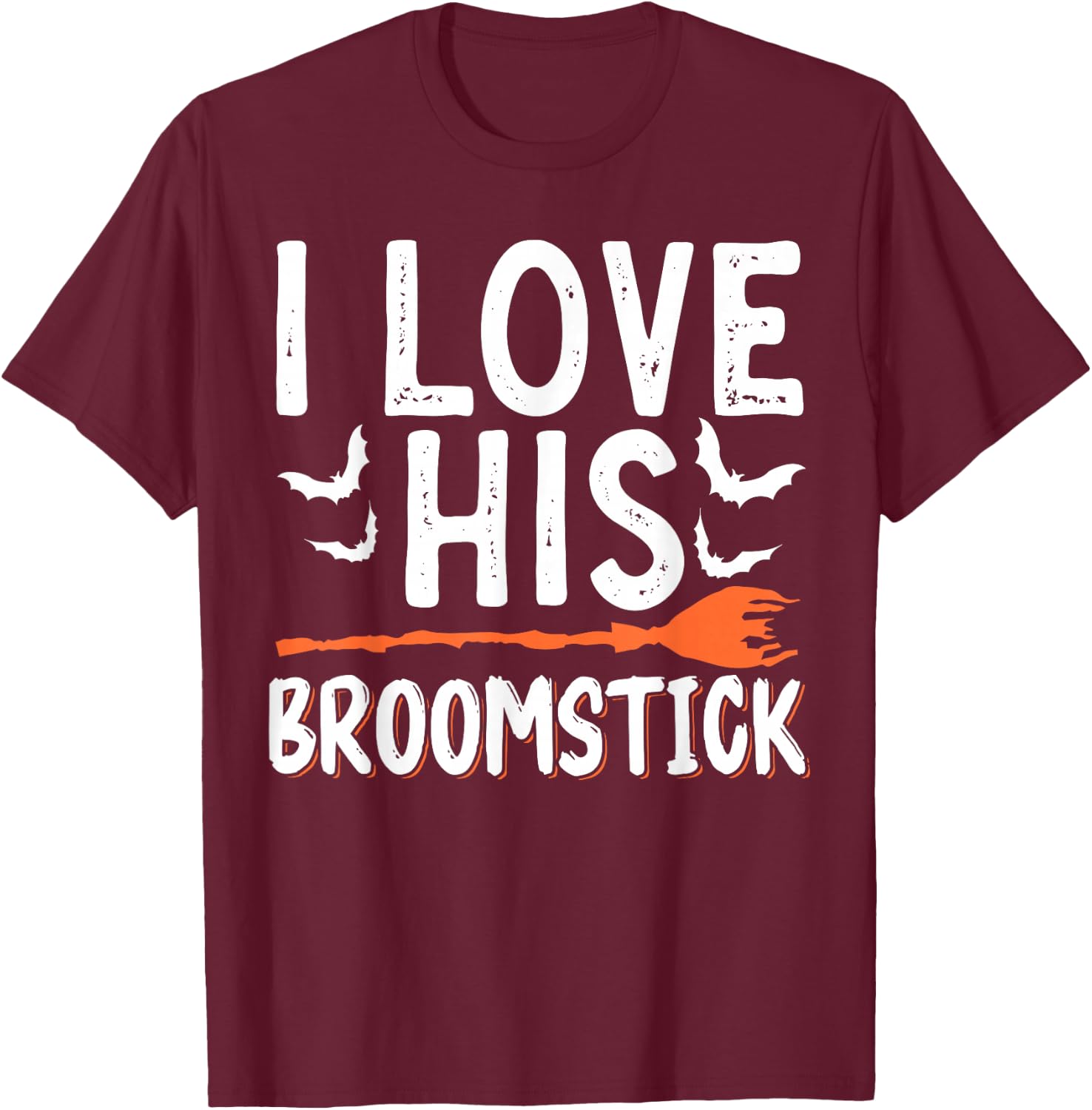 I Love His Broomstick I Love Her Pumpkins T-Shirt - T-Shirt | Maroon