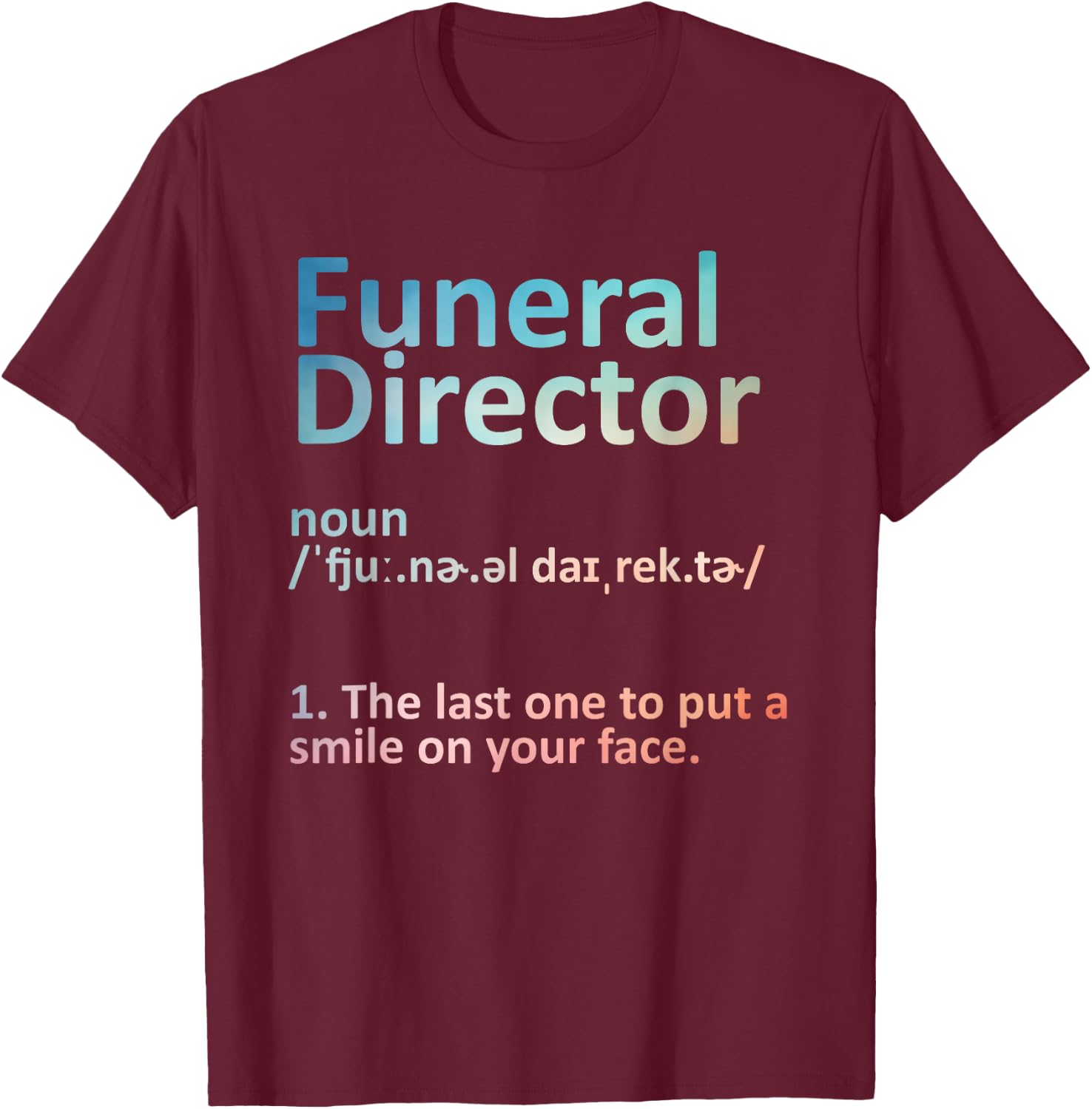 Cool Funeral Director Art Women Mortuary Mortician T-Shirt - T-Shirt | Maroon